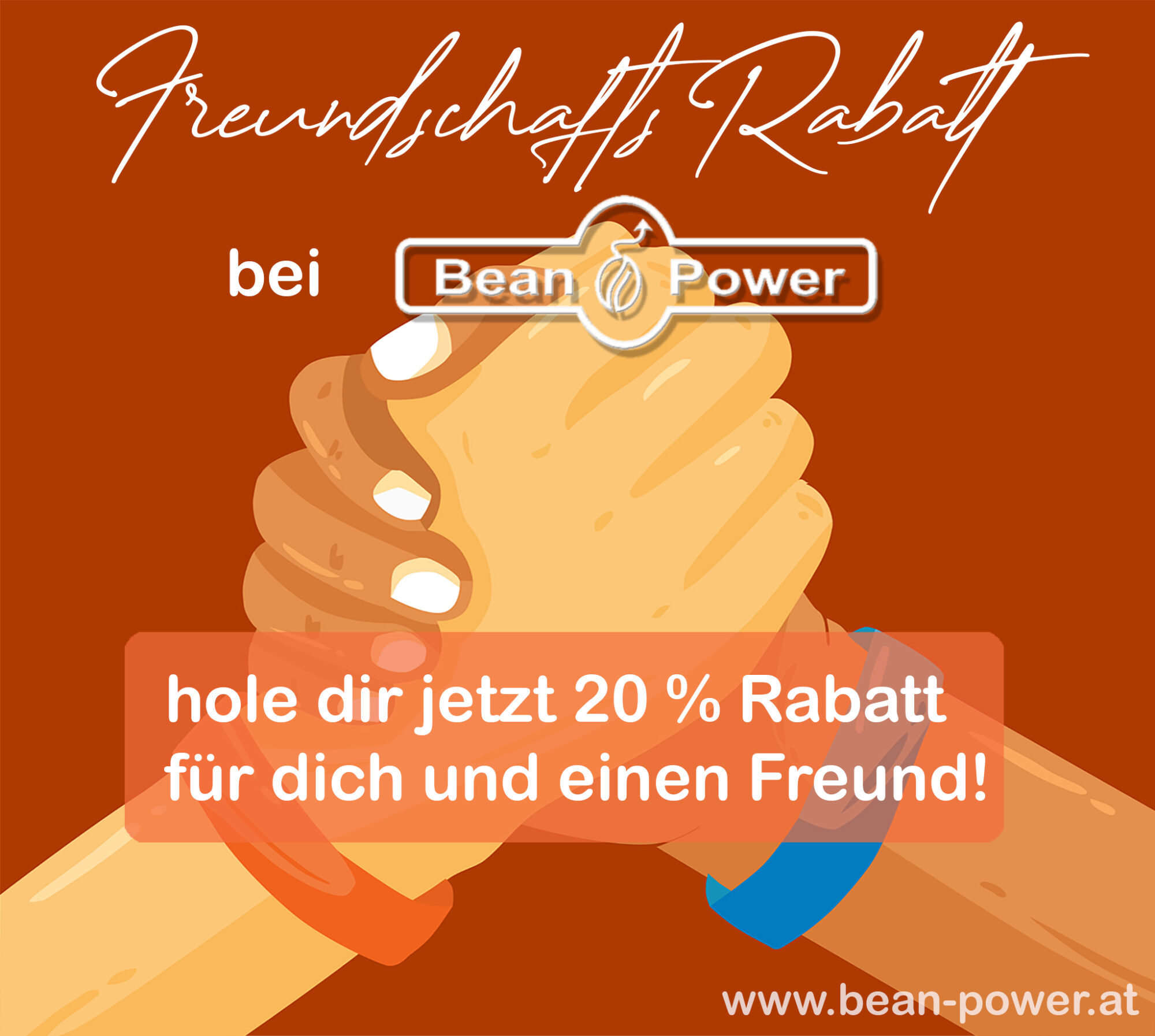 Freundschaftsrabatt bei Bean Power